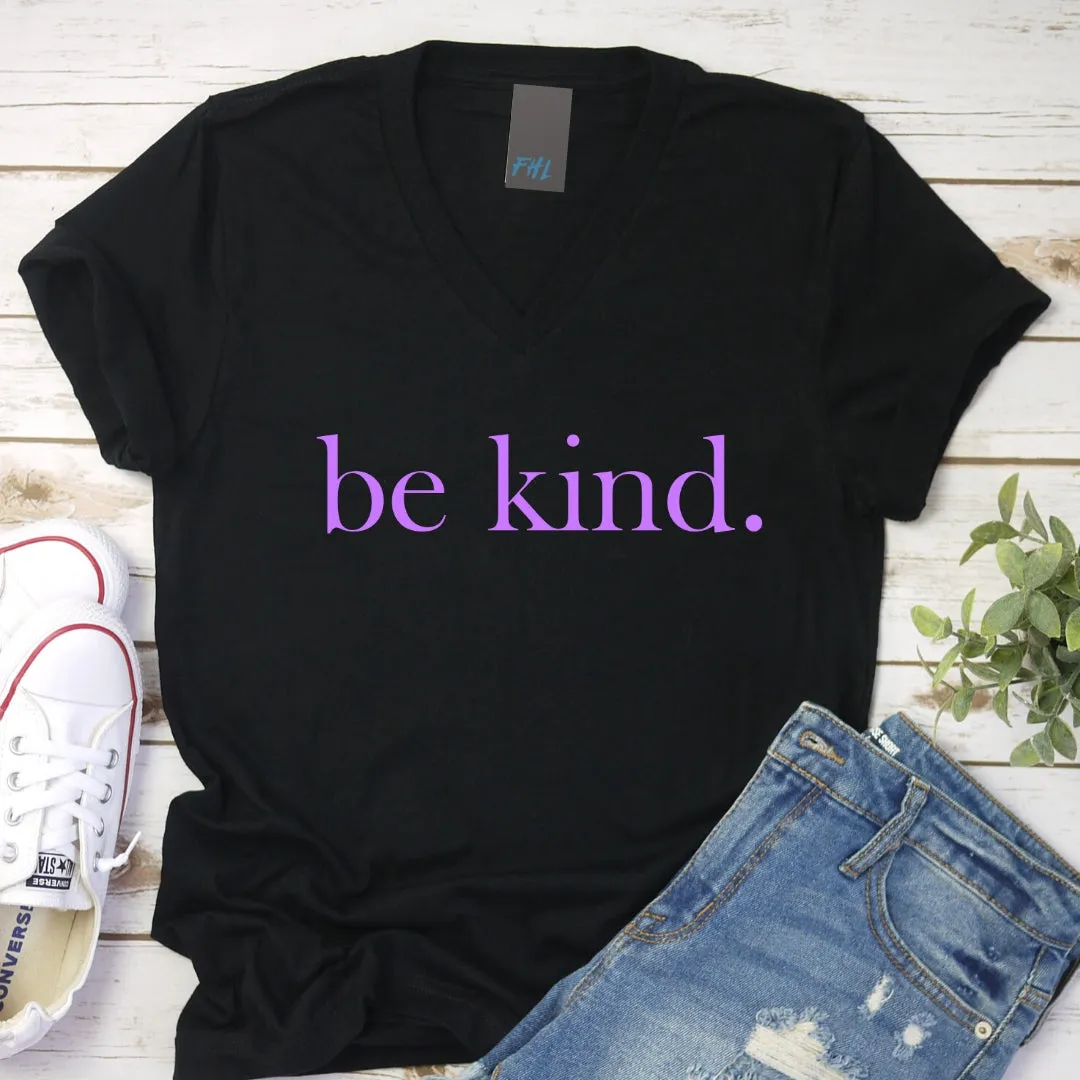 be kind. Light Purple V-Neck T-Shirt