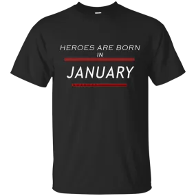 Heroes Are Born in January