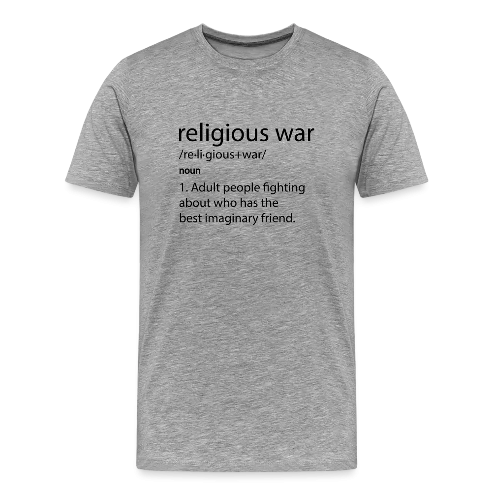 Religious War - The Imaginary Friend Debate" Premium T-Shirt Light